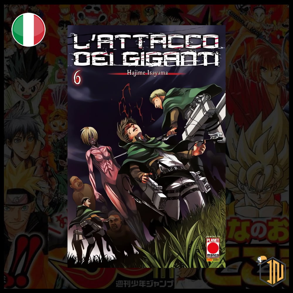 L'attacco Dei Giganti n.6
